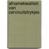 Afnamekwaliteit van cervixuitstrykjes by Buntinx