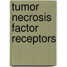 Tumor necrosis factor receptors door J. Jansen