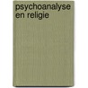 Psychoanalyse en religie door Onbekend