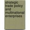 Strategic trade policy and multinational enterprises door R.A. Belderbos