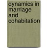 Dynamics in marriage and cohabitation door D. Manting