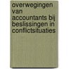 Overwegingen van accountants bij beslissingen in conflictsituaties by J.A. Emanuels
