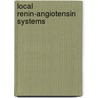 Local renin-angiotensin systems door Danser