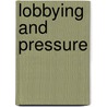 Lobbying and pressure door Potters