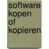 Software kopen of kopieren