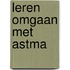Leren omgaan met astma