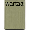 Wartaal door Haaster