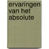 Ervaringen van het absolute