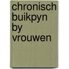 Chronisch buikpyn by vrouwen door Ellis Peters