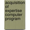 Acquisition of expertise computer program by Tromp