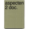 Aspecten 2 doc. door Proemstra