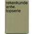 Rekenkunde antw. topserie