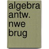 Algebra antw. nwe brug door Meurs