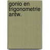 Gonio en trigonometrie antw. by Meulen
