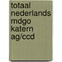 Totaal nederlands mdgo katern ag/ccd