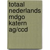 Totaal nederlands mdgo katern ag/ccd door Buwalda