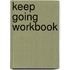 Keep going workbook