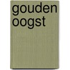 Gouden oogst door Vegt