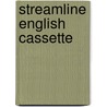 Streamline english cassette door Hartley