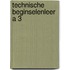 Technische beginselenleer a 3