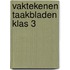 Vaktekenen taakbladen klas 3