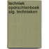 Techniek opdrachtenboek alg. technieken