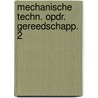 Mechanische techn. opdr. gereedschapp. 2 door C.J. den Dopper