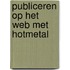 Publiceren op het Web met HoTMetaL