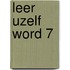 Leer uzelf Word 7