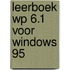 Leerboek WP 6.1 voor Windows 95