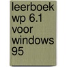 Leerboek WP 6.1 voor Windows 95 door A. Timmer
