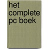 Het complete PC boek by M. Minasi