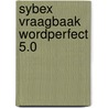 Sybex vraagbaak wordperfect 5.0 door Rietdyk