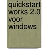 Quickstart works 2.0 voor windows door Ortlepp