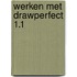 Werken met drawperfect 1.1
