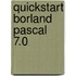 Quickstart borland pascal 7.0