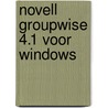 Novell GroupWise 4.1 voor Windows door J. Numan