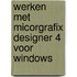 Werken met Micorgrafix Designer 4 voor Windows