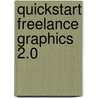 Quickstart freelance graphics 2.0 door Teunissen