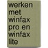 Werken met winfax pro en winfax lite