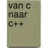 Van c naar c++