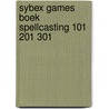Sybex games boek spellcasting 101 201 301 door Zefat