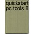 Quickstart pc tools 8