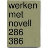 Werken met novell 286 386 door Bee