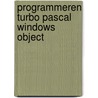 Programmeren turbo pascal windows object by Ertl