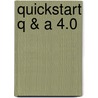 Quickstart q & a 4.0 door Bartel