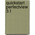 Quickstart perfectview 3.1