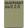 Quickstart os/2 2.0 door Babiel