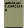 Quickstart superbase 4 door M. Muller