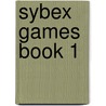 Sybex games book 1 door Lienen Boot